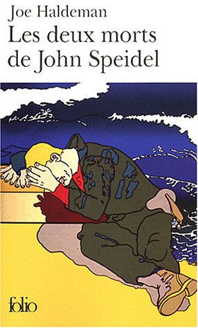 Deux Morts de Joh Speid (Folio) (French Edition) by Joe Haldeman