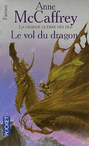 Download la ballade de Pern / Le Vol du dragon : La grande guerre des fils PDF