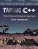 Taming C++: Pattern Classes and Persistence for Large Projects cover