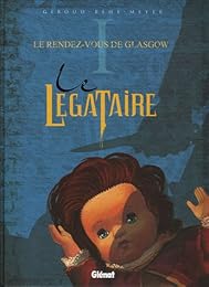 Le  rendez-vous de Glasgow
