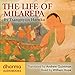 The Life of Milarepa: The Classic Biography of the Eleventh-Century Yogin and Poet – One of the Most Renowned Spiritual Figures in Tibetan Buddhist History