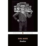 Grundrisse: Foundations of the Critique of Political Economy (Penguin Classics)