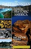 Front cover for the book The Smithsonian Guide to Historic America: The Pacific States by William Bryant Logan
