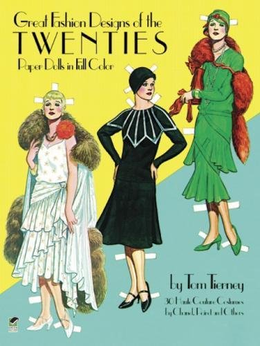 Guys And Dolls Costumes Design - Great Fashion Designs of the Twenties: Paper Dolls in Full