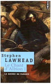 Le Chant D Albion Tome 1 La Guerre Du Paradis Babelio