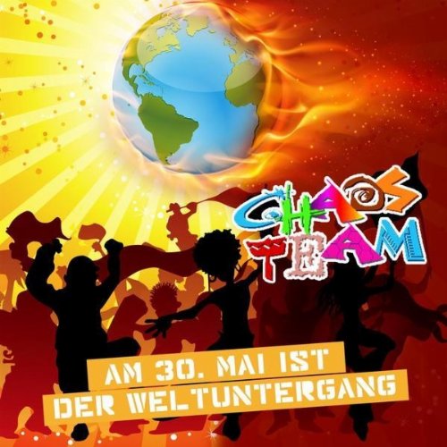 Am 30. Mai ist der Weltuntergang by Chaos Team on Amazon Music - Amazon.com