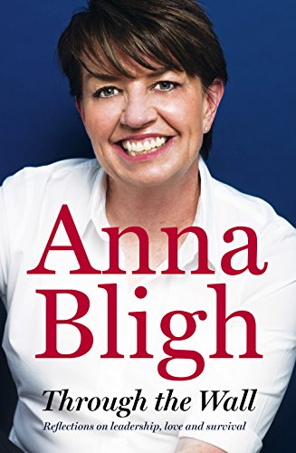 Through The Wall by Anna Bligh