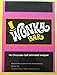 Replica-Laminated 7 oz. Willy Wonka Wrapper (only)-Golden Ticket Sold Separate.