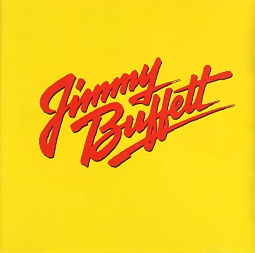 Jimmy Buffett - Songs You Know by Heart: Jimmy Buffett