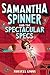Samantha Spinner and the Spectacular Specs