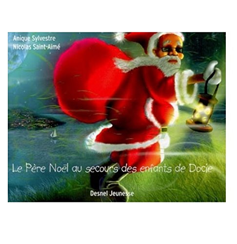 Le  Père Noël au secours des enfants de Docie