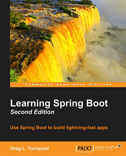 Learning Spring Boot - Second Edition Learning Spring Boot - Second Edition
