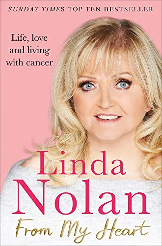 From My Heart: The Autobiography by Linda Nolan
