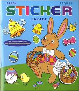 Pasen Sticker Parade Paques Sticker Parade Met Herbruikbare Stickers Amazon De Znu Fremdsprachige Bucher