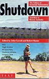 Front cover for the book Shutdown : the failure of economic rationalism and how to rescue Australia by John Carroll