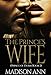 The Prince's Wife (Royals of Dubai Series #2)