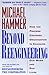Beyond Reengineering: How the Process-Centered Organization is Changing Our Work and Our Lives