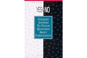 Yes or No?: Straight Answers to Tough Questions About Christianity