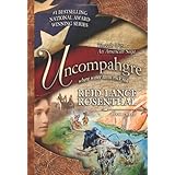 Uncompahgre: where water turns rock red (Threads West An American Saga) (Volume 3)
