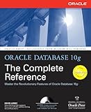 Oracle Database 10g The Complete Reference (Oracle Press)