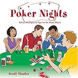 Poker Nights: Rules, Strategies, and Tips for the Home Player by 