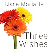 Three Wishes