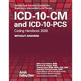 ICD-10-CM and ICD-10-PCS Coding Handbook without Answers 2026