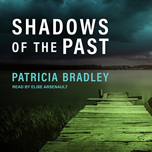 Shadows of the Past: Logan Point, Book 1