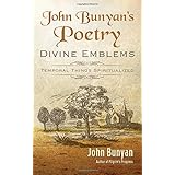John Bunyan's Poetry: Divine Emblems