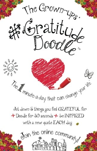 Download Gratitude Doodle Journal (TM): The 1 minute-a-day that can change your life