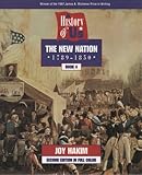 A History of US: Book 4: The New Nation (1789-1850)