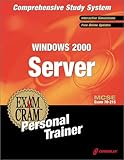 Image de MCSE Windows 2000 Server Exam Cram Personal Trainer (Exam: 70-215)