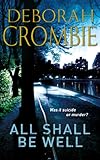 Front cover for the book All Shall Be Well by Deborah Crombie