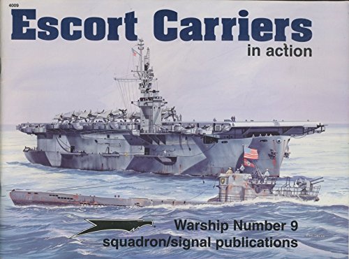 Escort Carriers Cve in Action (Warships in Action Series)