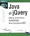 Java et jQuery - Intégrer un framework JavaScript dans l'écosystème JEE by 