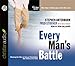 Every Man's Battle: Winning the War on Sexual Temptation One Victory at a Time (The Everyman)