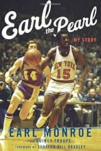 Earl The Pearl: My Story