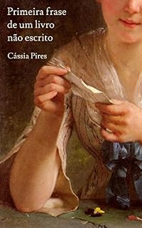 Livro Primeira frase de um livro não escrito