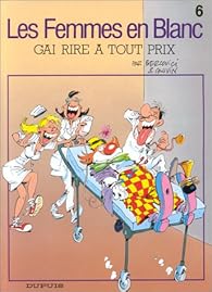 couverture de : Gai rire &agrave; tout prix