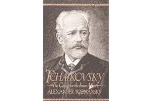 Tchaikovsky: The Quest for the Inner Man