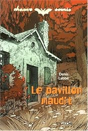 Le  pavillon maudit