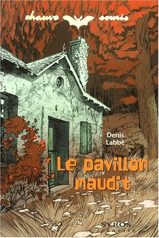 Le  pavillon maudit