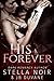 His Forever (She's Mine Book 3)