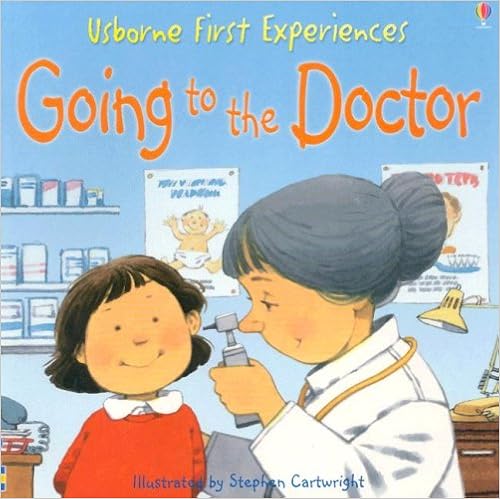 Going to the doctor by Anne Civardi