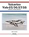 Yakovlev Yak -25/26/27/28 (Aerofax) by