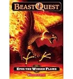 Beast Quest #6: Epos the Winged Flame