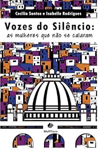 Livro Vozes do Silêncio: as mulheres que não se calaram