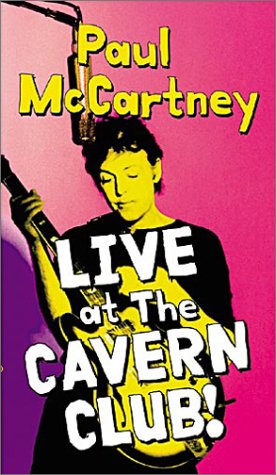 Paul McCartney - Live at the Cavern Club [VHS]