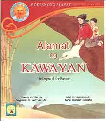 Alamat ng Kawayan -- The Legend of Bamboo (Modernong Alamat-Modern