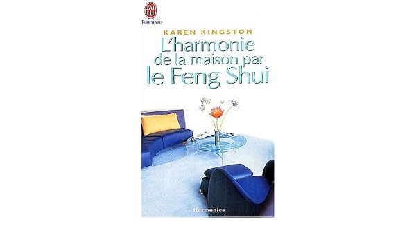 Lharmonie De La Maison Par Le Feng Shui 9782290336366 - 